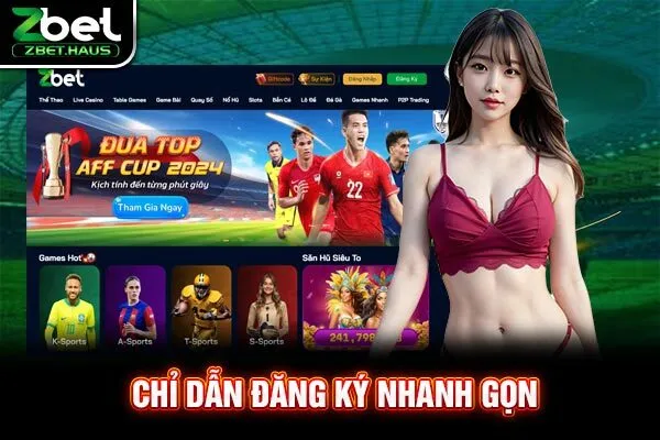 Chỉ dẫn đăng ký nhanh gọn