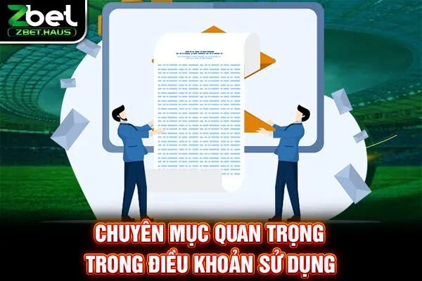 Chuyên mục quan trọng trong điều khoản sử dụng Chuyên mục quan trọng trong điều khoản sử dụng