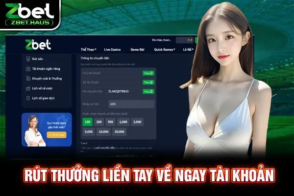 Rút thưởng liền tay về ngay tài khoản